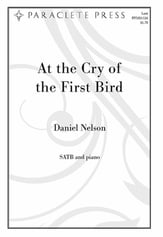 At the Cry of the First Bird SATB choral sheet music cover
